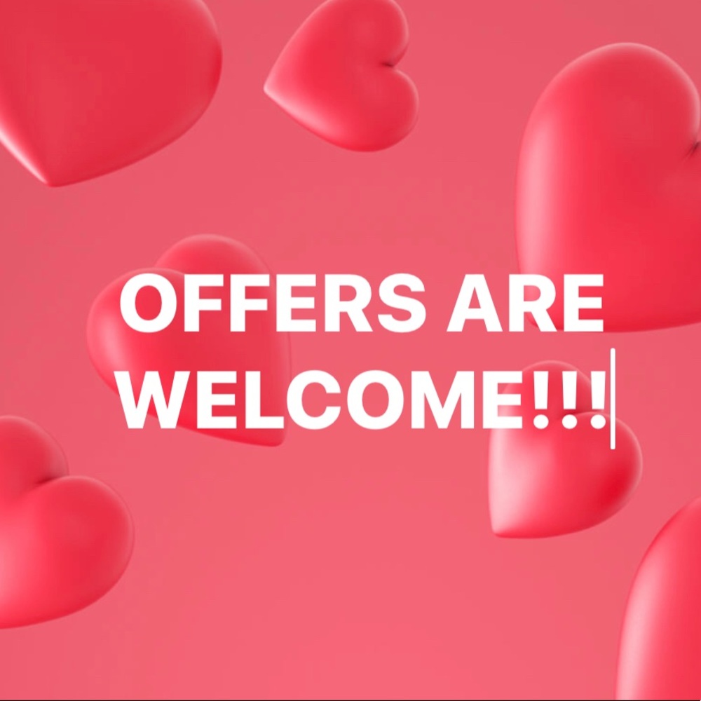 ALL OFFERS ARE WELCOME